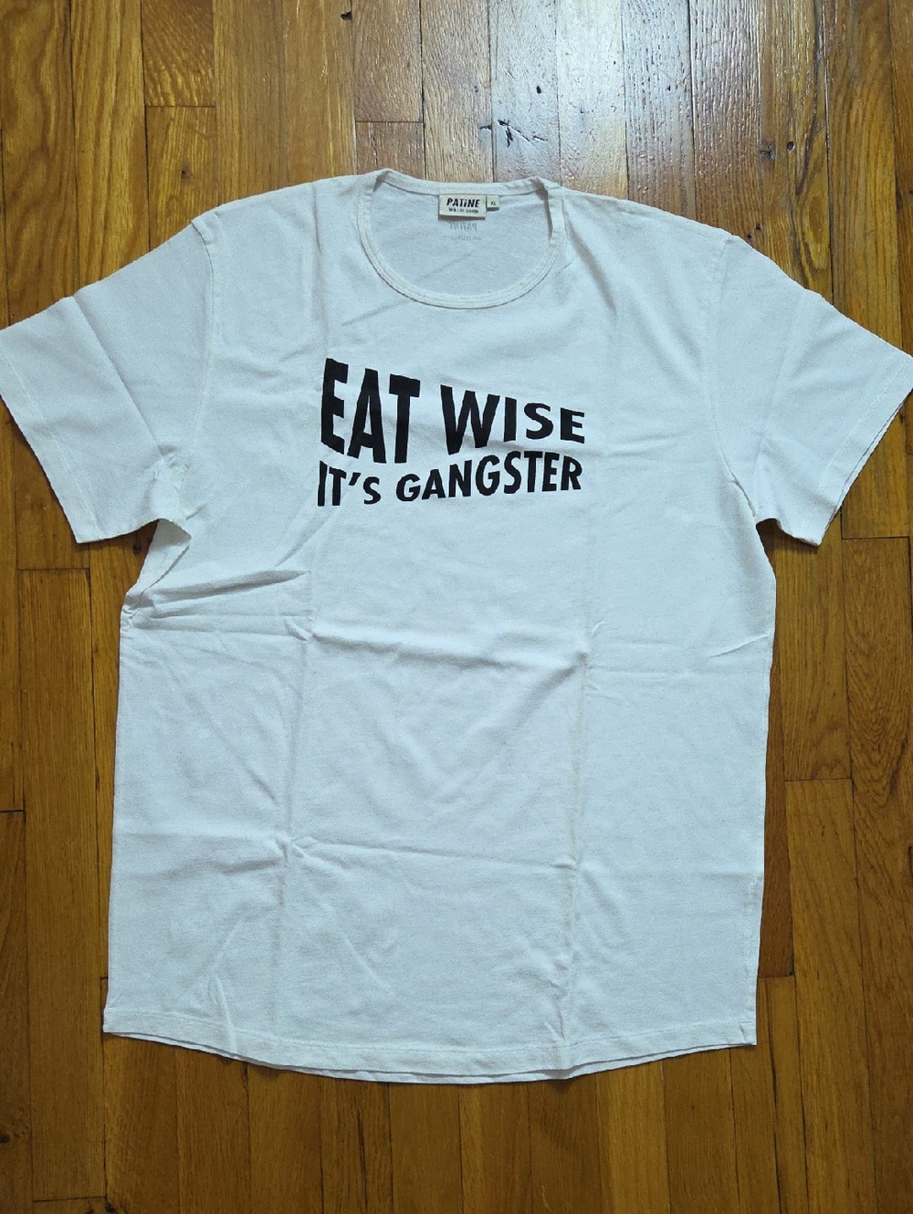 Patine White Graphic Tee - Eat Wise It's Gangster